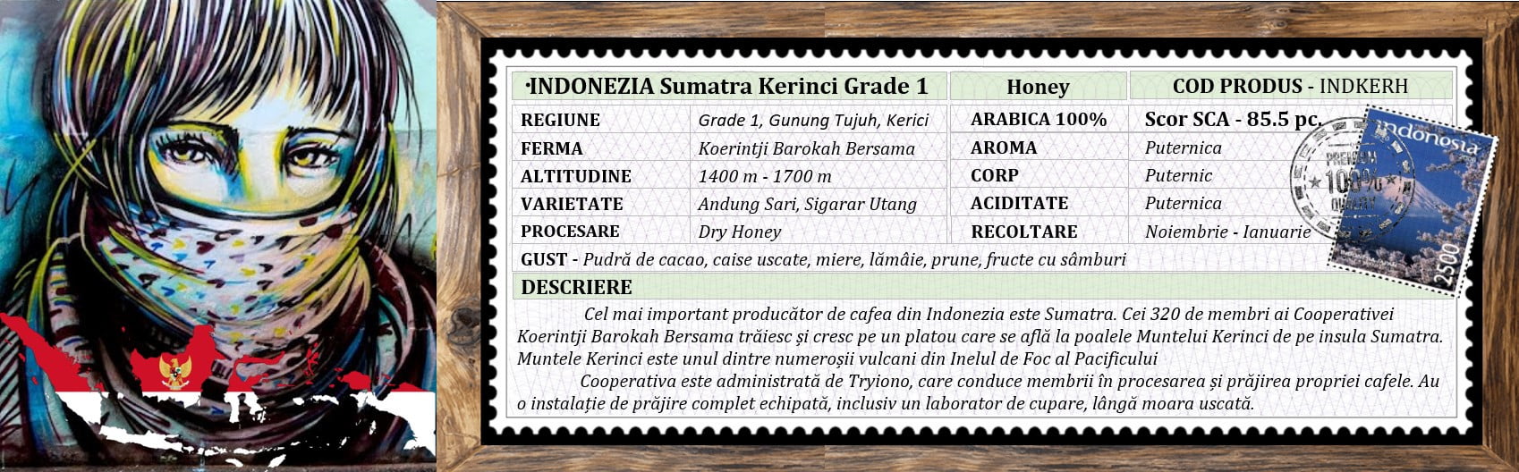 Cafea INDONEZIA Sumatra Kerinci Grade